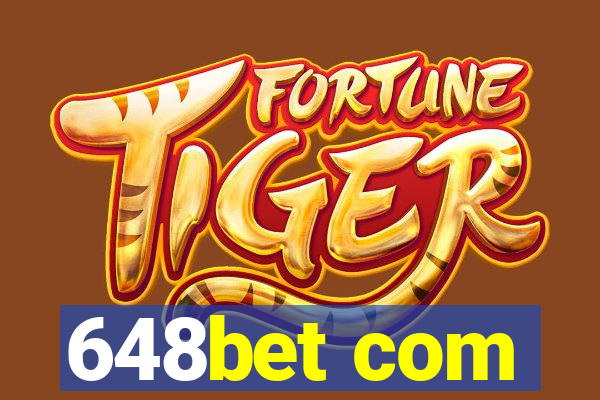 648bet com